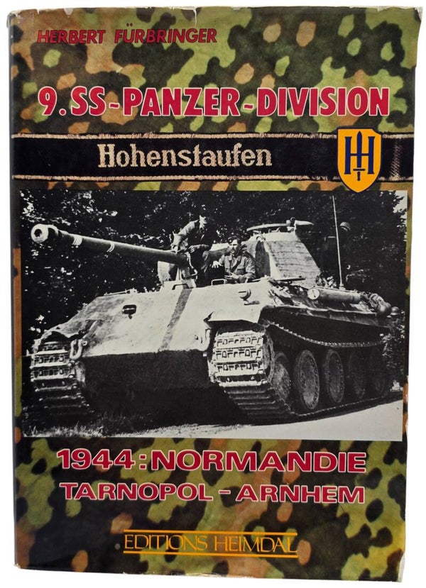 Original German Book – 9. SS-Panzer-Division “Hohenstaufen”: 1944 – Normandie, Tarnopol – Arnhem, Herbert Fürbringer (1984)