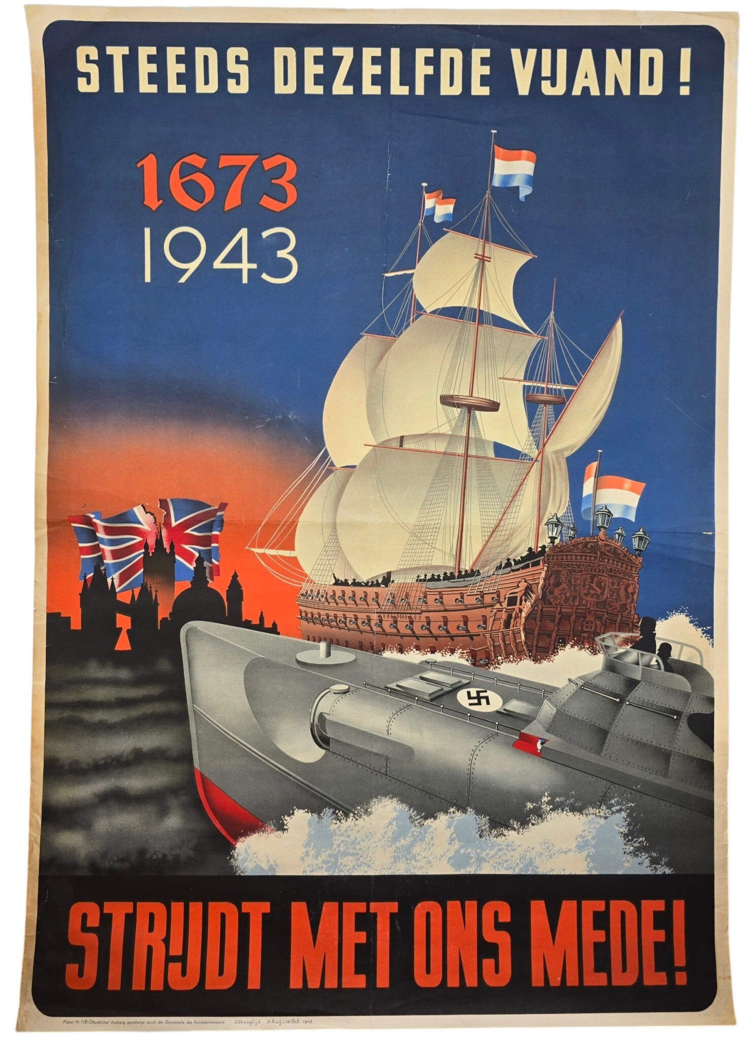 Original WW2 Dutch Collaboration NSB Poster - Steeds dezelfde vijand! Strijd met ons mede, 1673 (1943)
