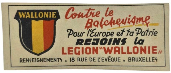 Original WW2 Walloon Waffen SS Document - Contre le Bolchevisme Rejoints la Legion Wallonie, Bruxelles (1941)