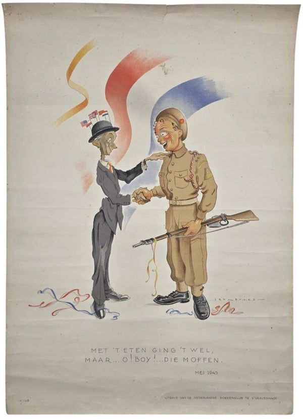 Original WW2 Dutch Liberation Poster - Met 't eten ging 't wel, maar... O! Boy!... Die Moffen, The Hague (1945)
