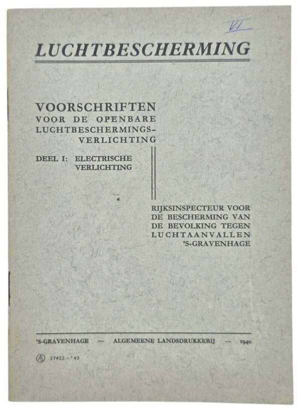 Original WW2 Dutch LBD Brochure - Luchtbescherming Voorschriften Deel 1 Electrische verlichting (1940)