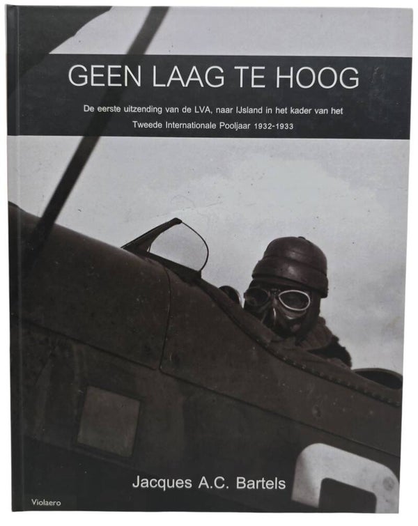 Original Dutch Book – Geen laag te hoog, Jacques A.C. Bartels (2013)