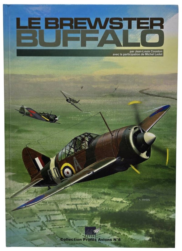 Original French Book – Le Brewster Buffalo, Jean-Louis Couston (2004)