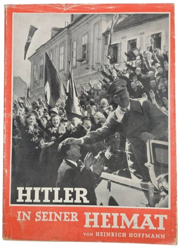 Original WW2 German Book - Hitler in Seiner Heimat, Heinrich Hoffmann (1938)