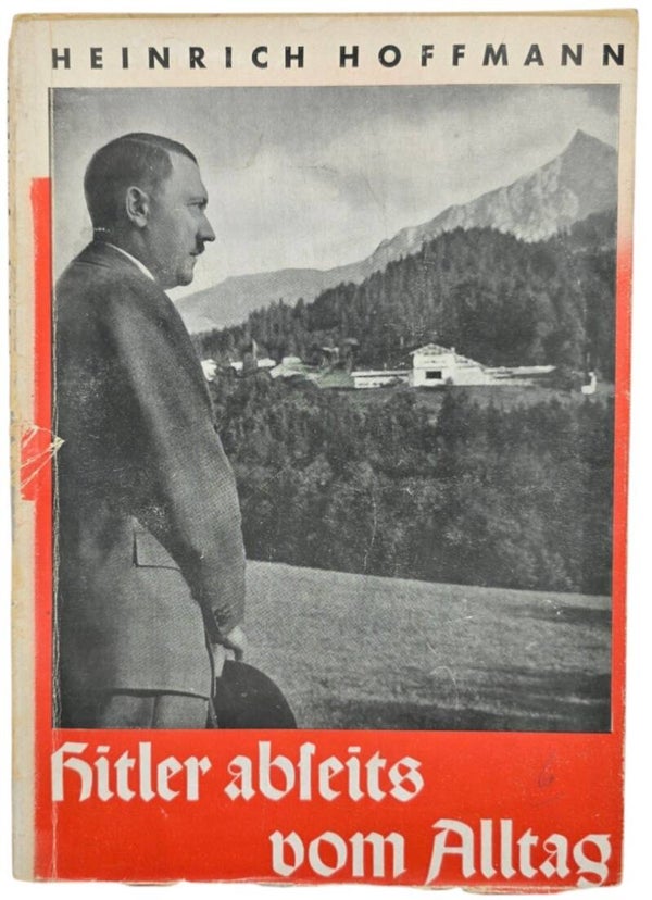 Original WW2 German Book - Hitler abseits vom Alltag, Heinrich Hoffmann (1937)
