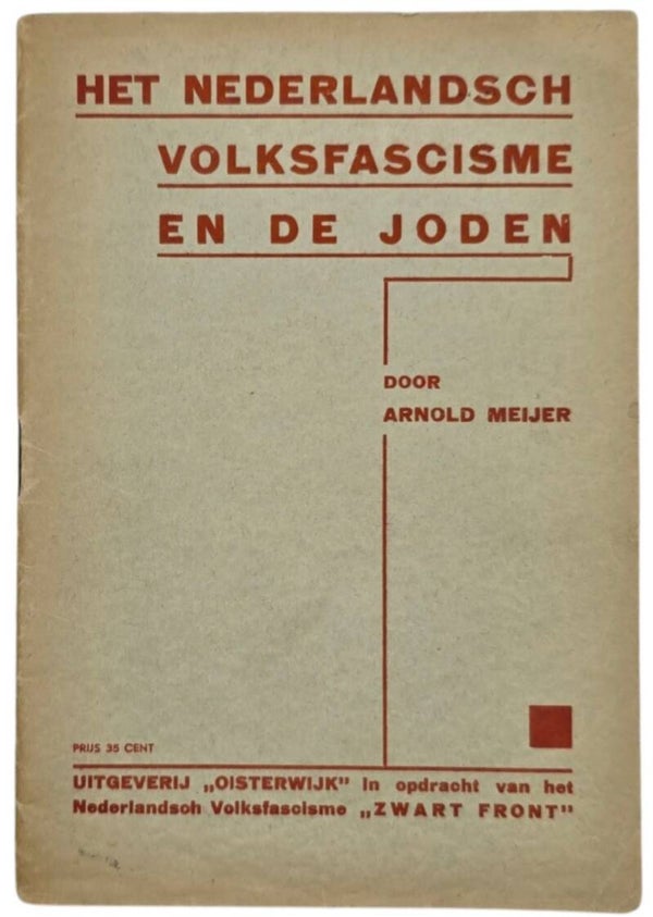 Original WW2 Dutch Antisemitic Collaboration Brochure - Het Nederlandsch Volksfascisme en de Joden, Arnold Meijer, Zwart Front (1935)
