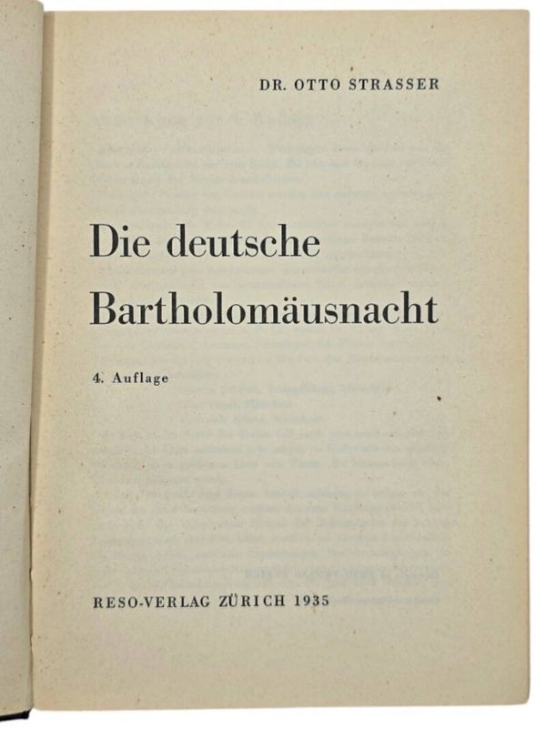 Original WW2 Swiss Book - Die deutsche Bartholomäusnacht, Dr. Otto Strasser (1935)