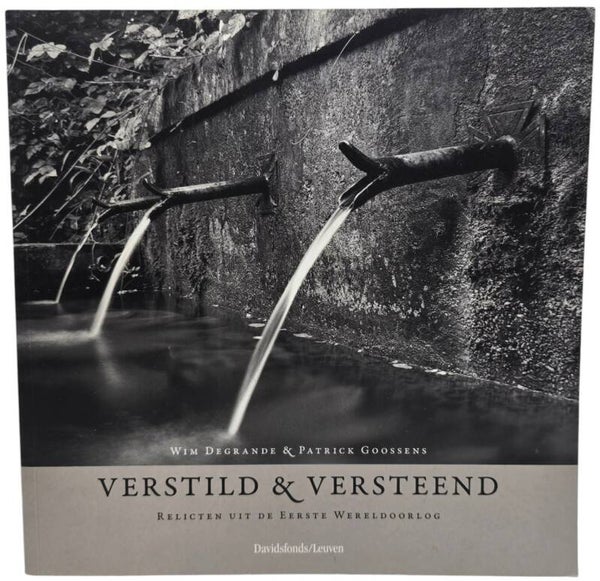 Original Dutch Book – Verstild & Versteend, Wim Degrande & Patrick Goossens (2007)