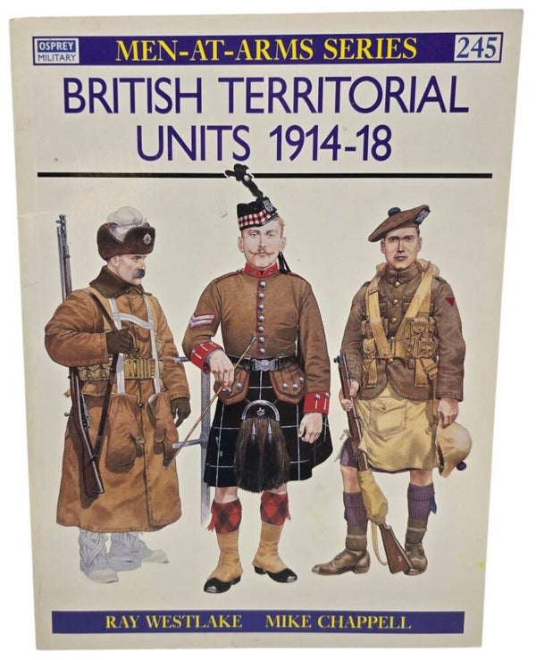 Original English Brochure – British Territorial Units 1914–18, Ray Westlake & Mike Chappell, Osprey (1991)