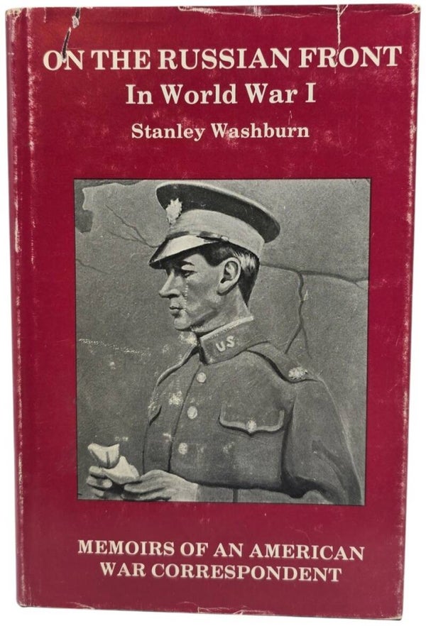 Original English Book – On the Russian Front in World War I, Stanley Washburn (1981)