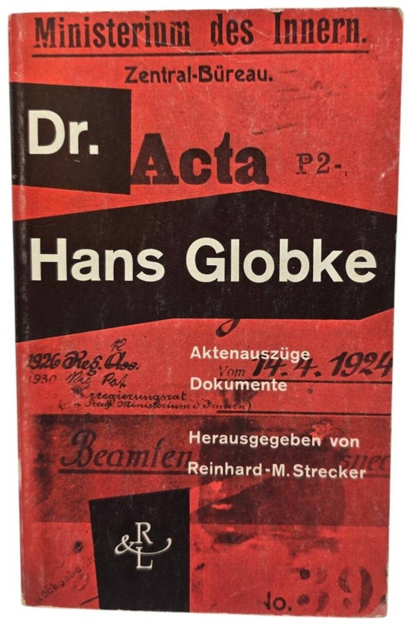 Original German Book – Dr. Acta Hans Globke, Reinhard-M. Strecker (1961)