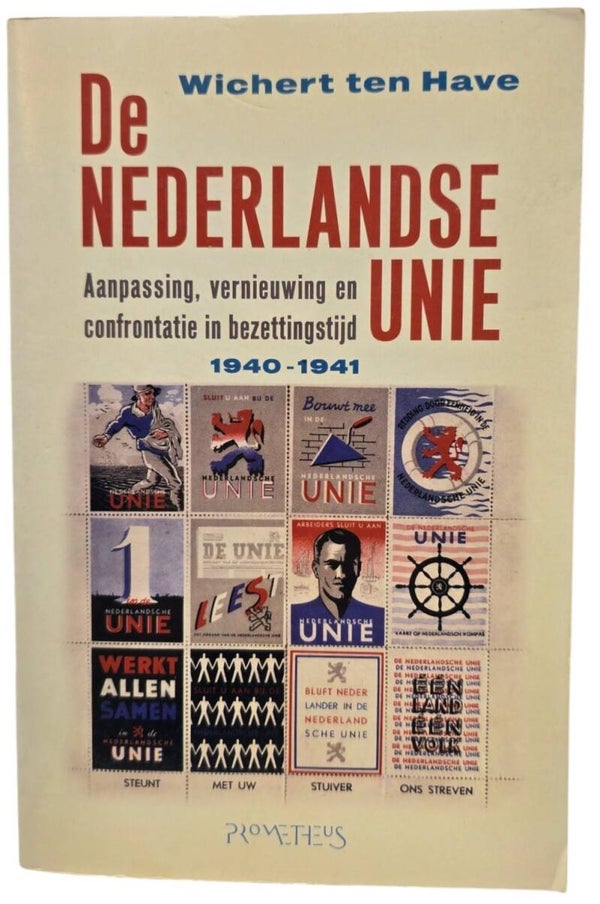 Original Dutch Book – De Nederlandse Unie, Wichert ten Have (1999)