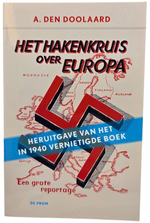 Original Dutch Book – Het hakenkruis over Europa, A. den Doolaard (2004)