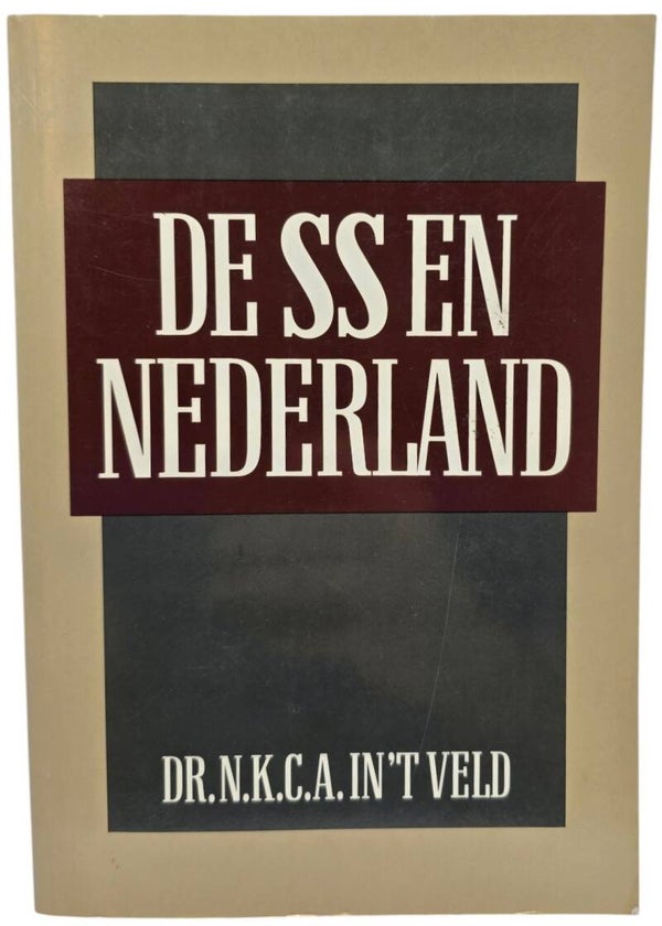 Original Dutch Book – De SS en Nederland, Dr. N.K.C.A. in ’t Veld (1976)