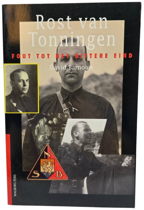 Original Dutch Book – Rost van Tonningen: Fout tot het bittere eind, David Barnouw (1994)