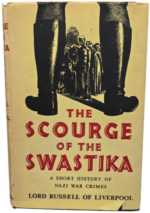Original English Book – The Scourge of the Swastika, Lord Russell of Liverpool (1954)