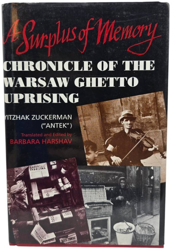 Original English Book – A Surplus of Memory: Chronicle of the Warsaw Ghetto Uprising, Yitzhak Zuckerman (1993)