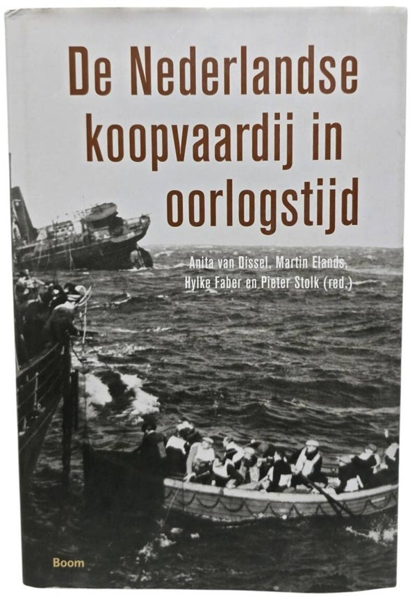 Original Dutch Book – De Nederlandse koopvaardij in oorlogstijd, Anita van Dissel, Martin Elands, Hylke Faber en Pieter Stolk (2014)