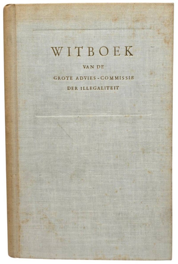 Original Dutch Book – Witboek van de Grote Advies-Commissie der Illegaliteit, H. W. Sandberg (1950)