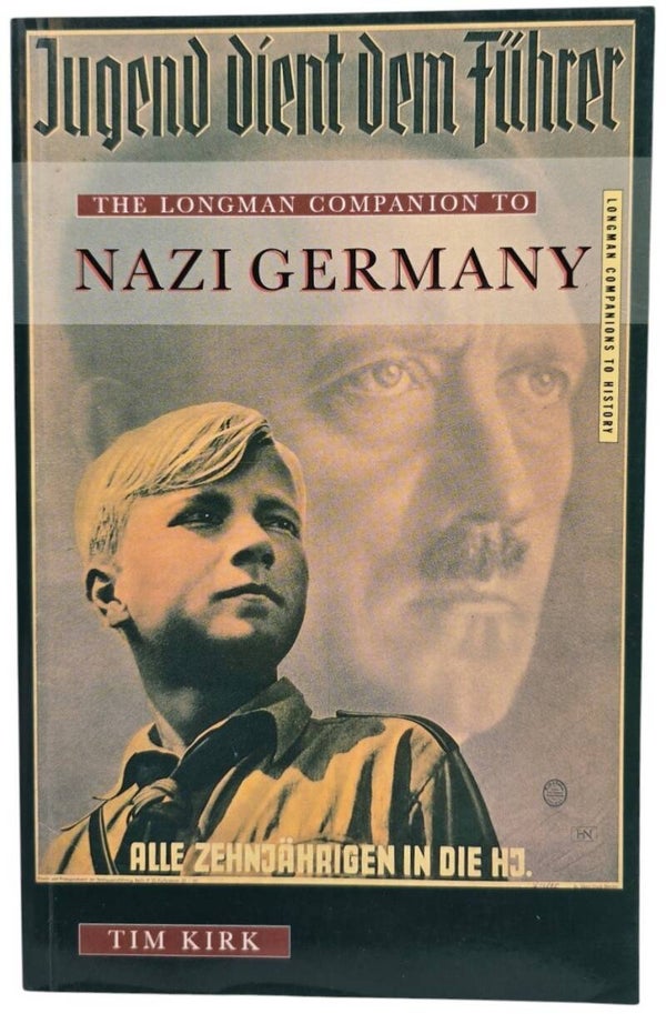 Original English Book – The Longman Companion to Nazi Germany, Tim Kirk (1995)