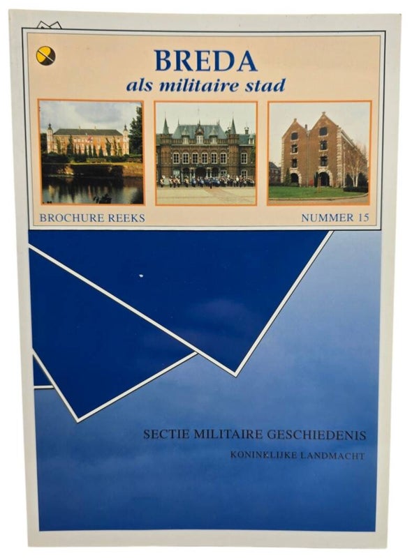 Original Dutch Brochure – Breda als militaire stad, Sectie Militaire Geschiedenis Koninklijke Landmacht (1995)