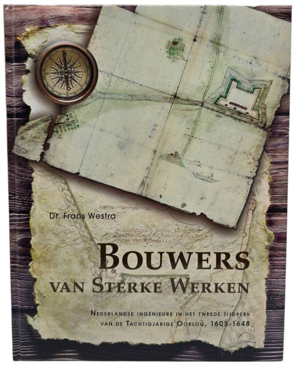 Original Dutch Book – Bouwers van Sterke Werken, Dr. Frans Westra (2009)