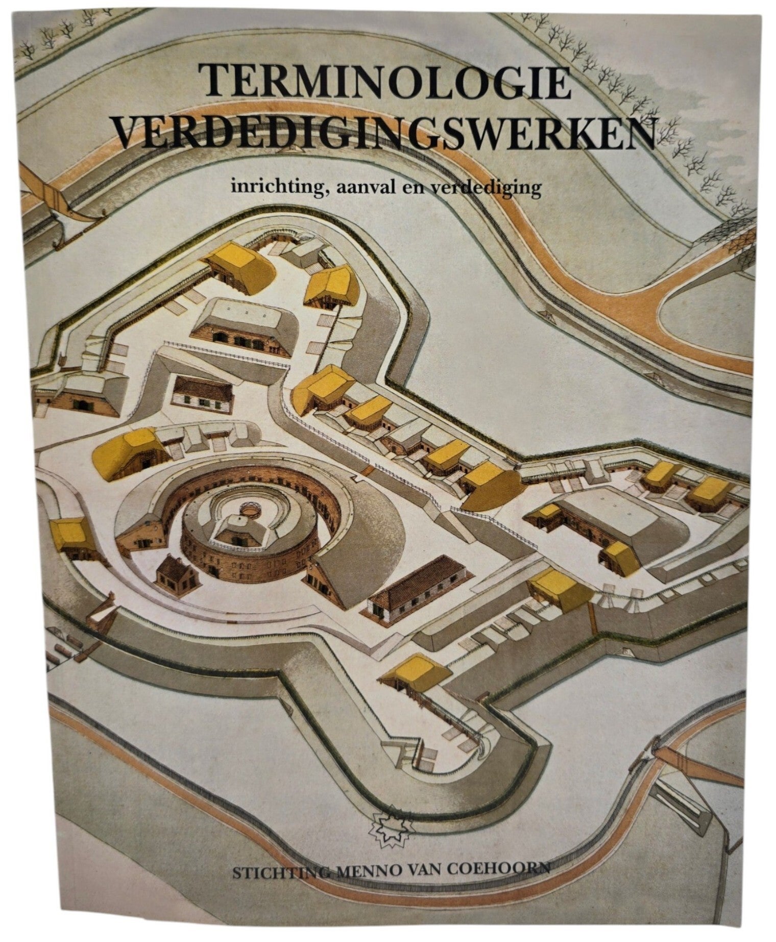 Original Dutch Book – Terminologie Verdedigingswerken: inrichting, aanval en verdediging, Stichting Menno van Coehoorn (1991)