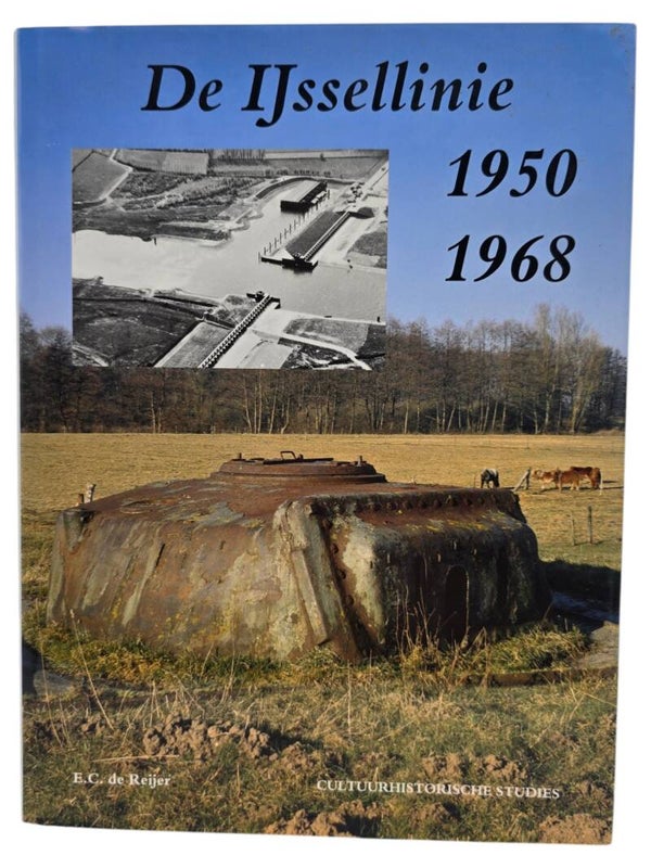 Original Dutch Book – De IJssellinie 1950–1968, E.C. de Reijer (1997)