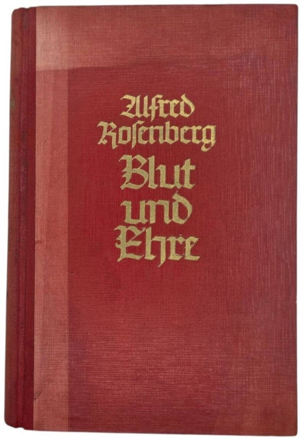 Original WW2 German NSDAP Book - Blut und Ehre, Alfred Rosenberg (1942)