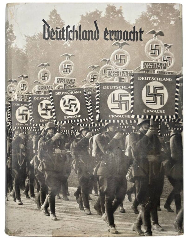 Original WW2 German NSDAP Book - Deutschland Erwacht, Werden, Kampf und Sieg der NSDAP (1933)