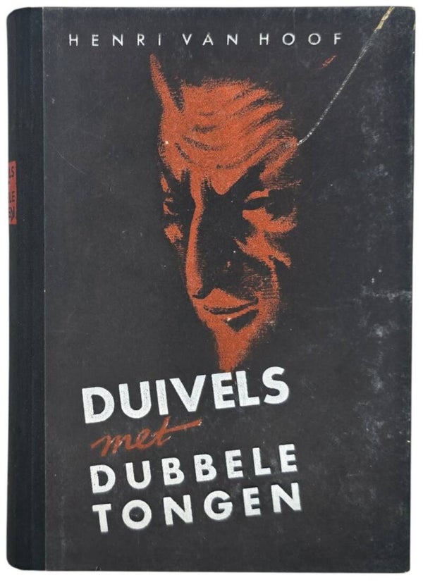 Original WW2 Dutch Collaboration NSB Book -Duivels met dubbele tongen, Henri van Hoof (1944)