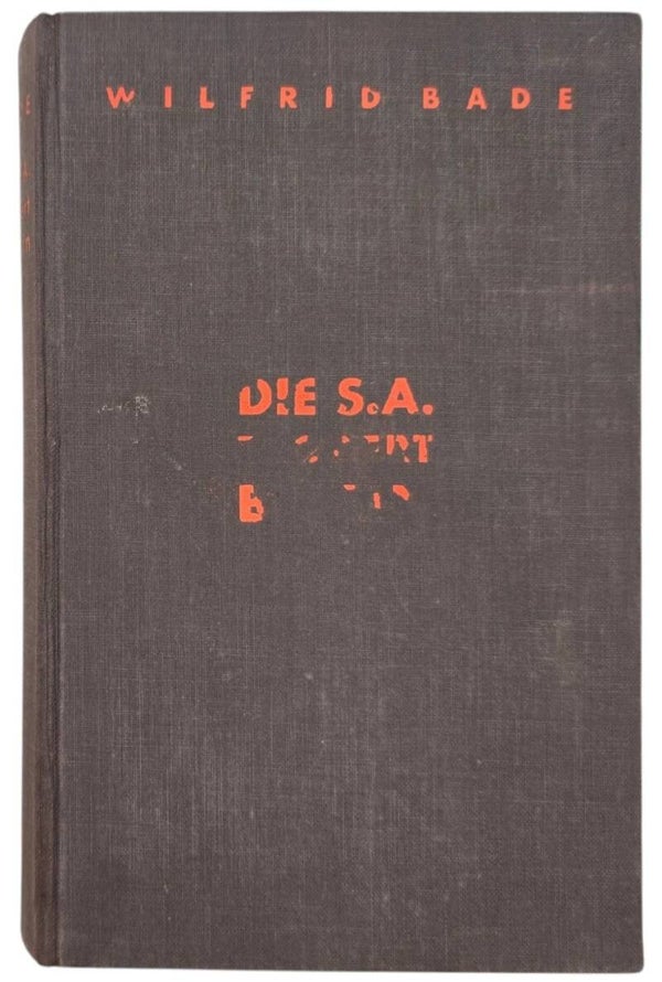 Original WW2 German SA Book - Die SA erobert Berlin, Wilfrid Bade (1933)