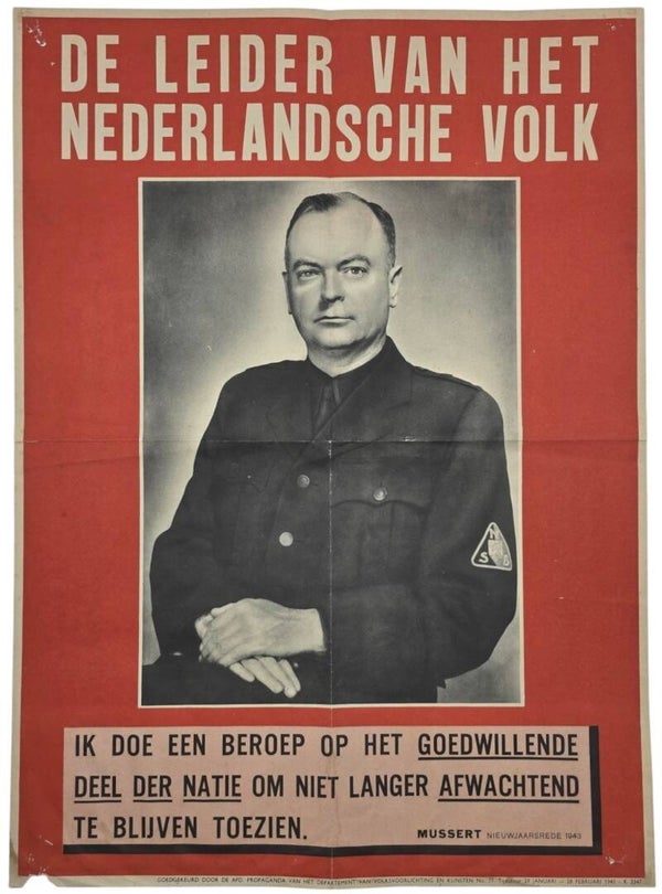 Original WW2 Dutch Collaboration NSB Poster - De Leider van het Nederlandsche volk, Anton Mussert (1943)