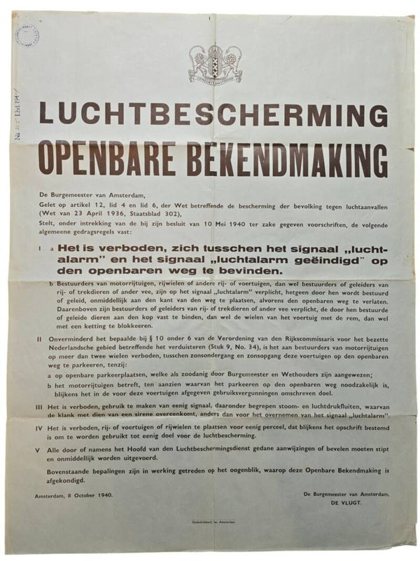Original WW2 Dutch LBD Poster - Luchtbeschermingsdienst notice keep off the streets during air raid alarms, Amsterdam (1940)
