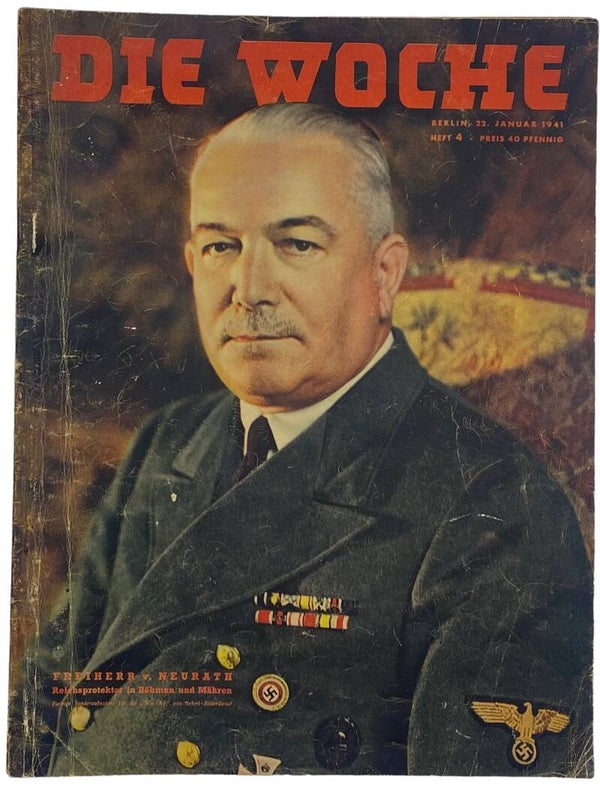 Original WW2 German Magazine - Die Woche No. 4, von Neurath (1941)