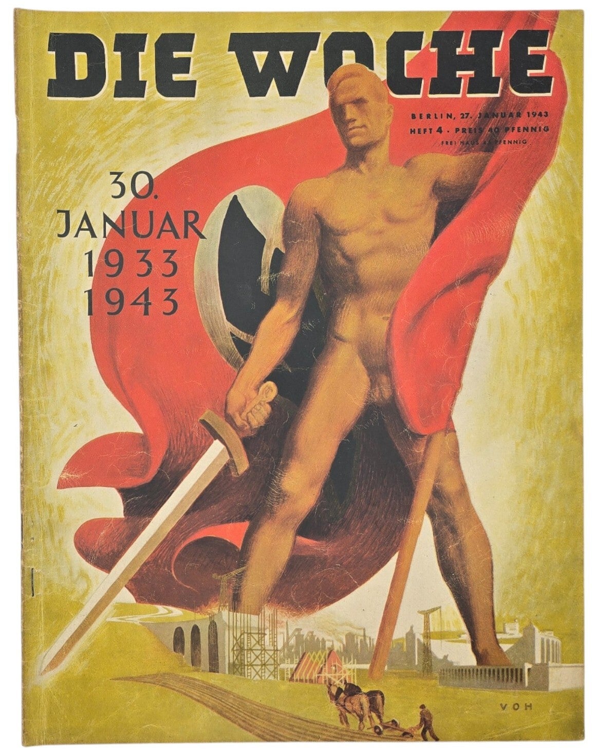 Original WW2 German Magazine - Die Woche No. 4, 10 Years of NSDAP rule (1943)