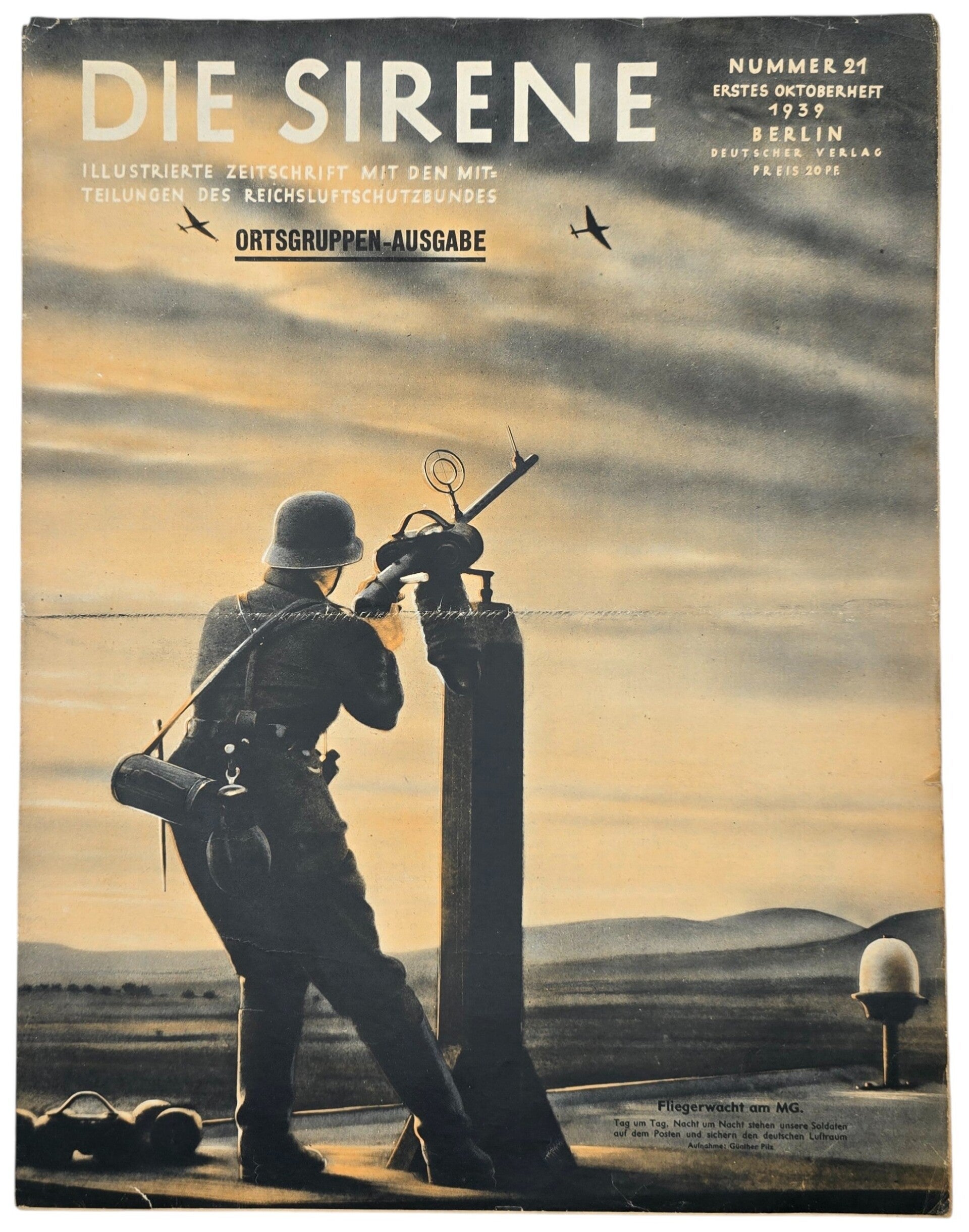 Original WW2 German RLB Magazine - Die Sirene, Nr. 21, Ortsgruppen-Ausgabe, Fliegerwacht am MG (1939)
