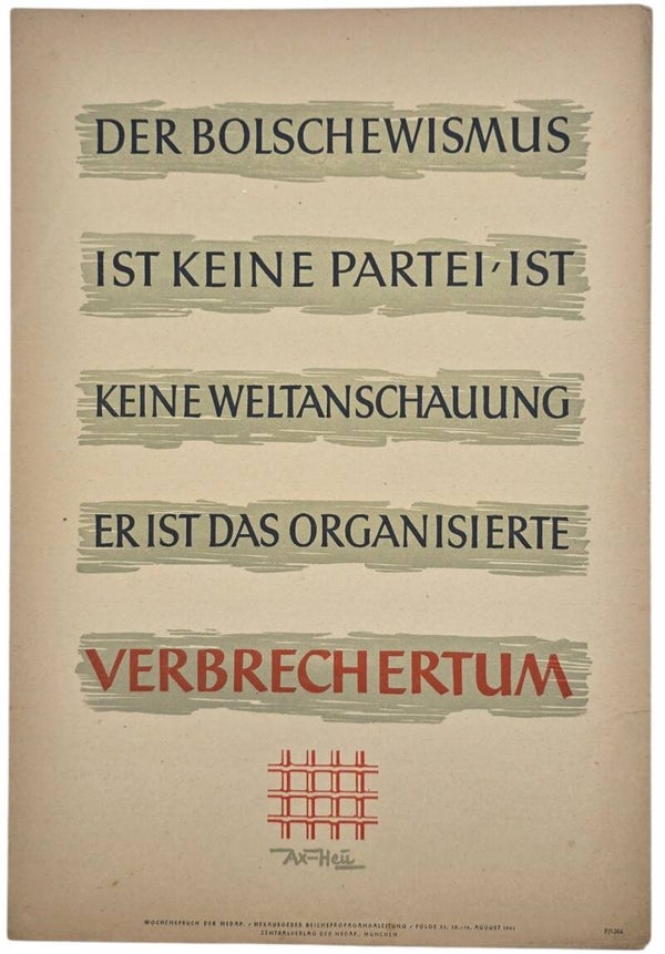 Original WW2 German Poster - NSDAP Wochenspruch Folge 33, Der Bolschewismus ist keine Partei (1941)