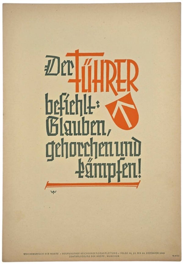 Original WW2 German Poster - NSDAP Wochenspruch Folge 52, Der Führer befielt: (1940)