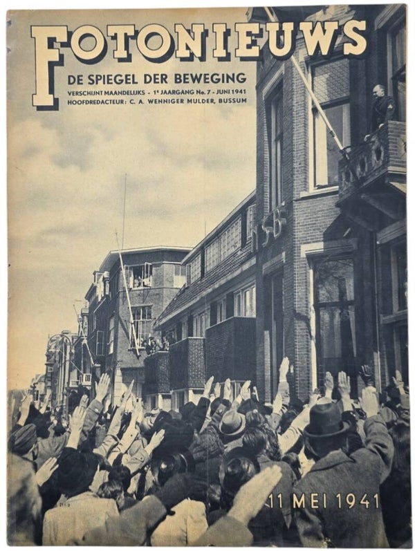 Original WW2 Dutch Collaboration NSB Magazine - Fotonieuws, 1st year No. 7 ''Mussert at the Maliebaan'' (1941)