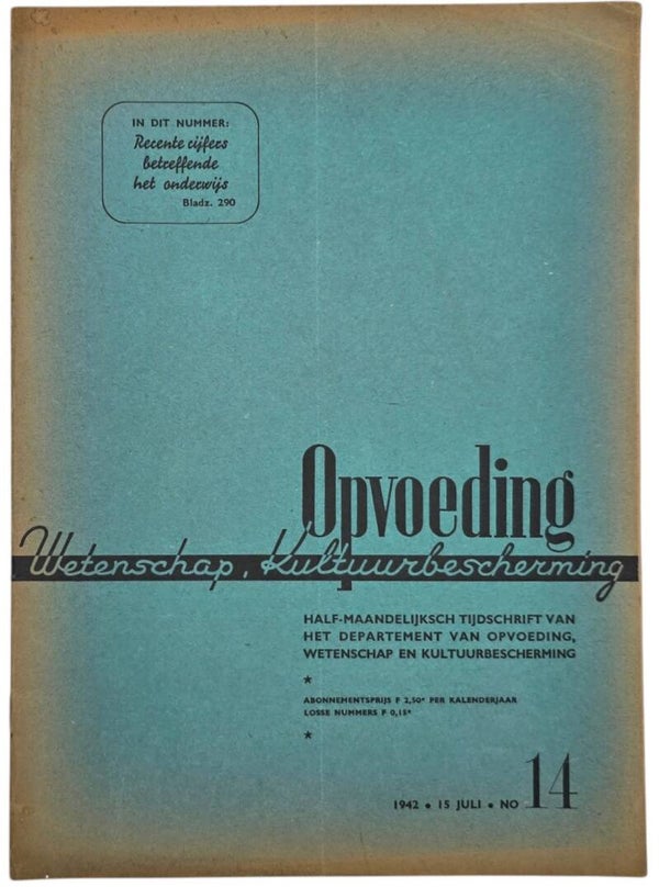 Original WW2 Dutch Collaboration NSB Magazine - Opvoeding, Wetenschap, Kultuurbescherming No. 14 (1942)