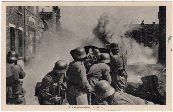 Original WW2 German Postcard - Strassenkampf in Lille, France