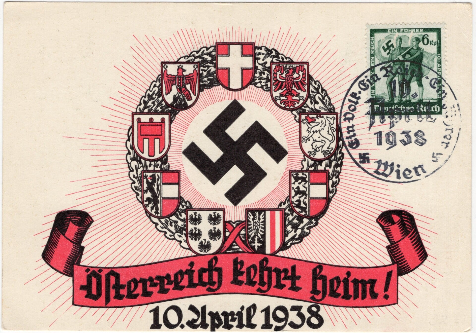 Original WW2 German Postcard - Österreich kehrt heim! 10 April (1938)