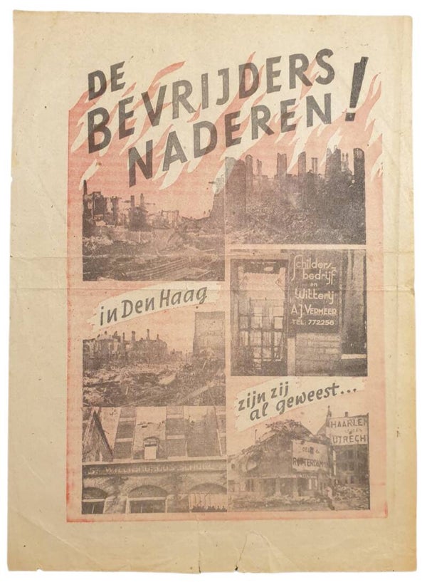 Leaflet 625/H19 - ''De Bevrijders naderen! In Den Haag zijn zij al geweest...''