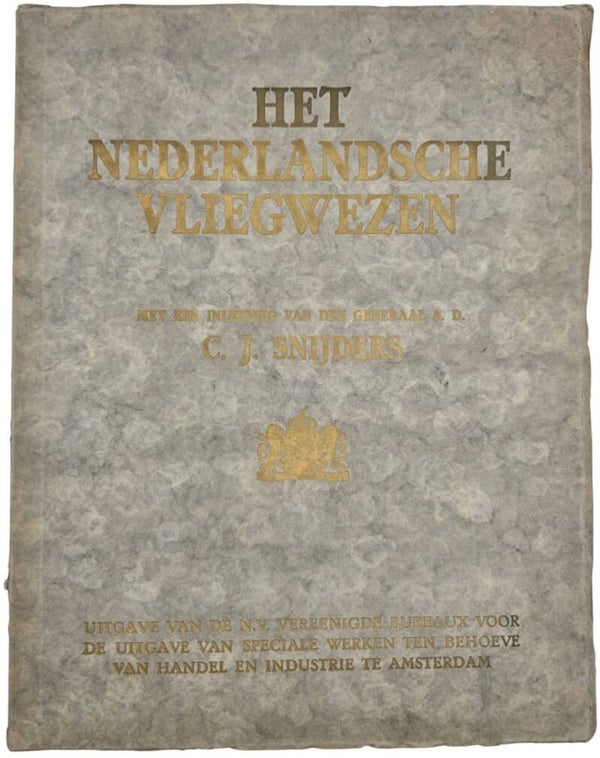 Original WW2 Dutch LVA Book - Het Nederlandsche Vliegwezen, C. J. Snijders (1925)