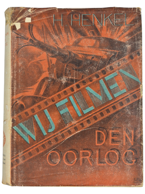 Original WW2 Dutch Collaboration NSB Book - Wij filmen den oorlog, H. Henkel (1943)