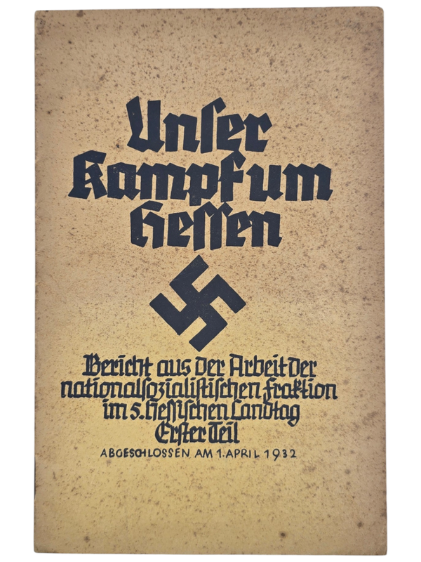 Original WW2 German Brochure - Unser Kampf um Hessen, 1 Teil (1932)
