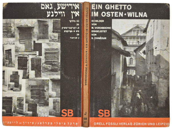 Original WW2 Swiss Jewish Book - Ein Ghetto im Osten, Wilna, S. Chneour, Moshe Vorobeichic, Moï Ver (1931)