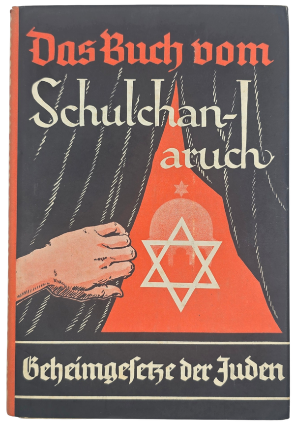 Original WW2 German Antisemitic Book - Das Buch vom Schulchanaruch, Geheimgesetze der Juden, Dr. Erich Bischoff (1941)