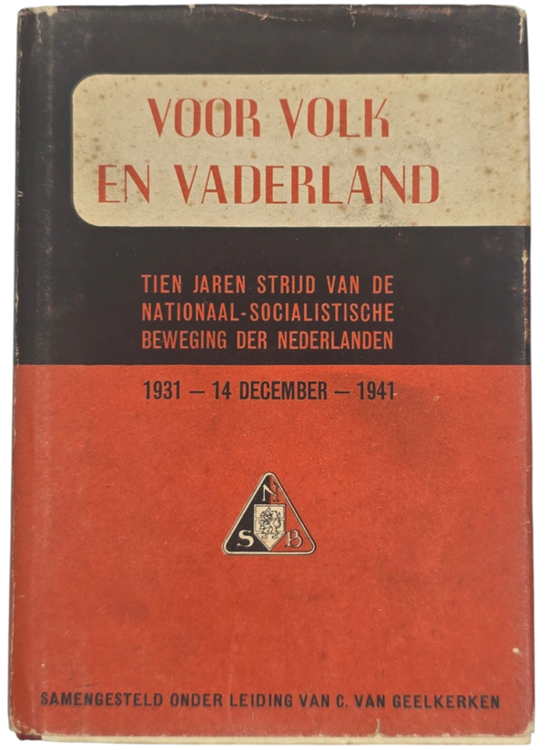 Original WW2 Dutch NSB Collaboration Book - Voor Volk en Vaderland, 2nd Edition (1943)